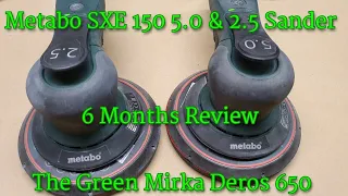 Metabo SXE150 5.0BL & SXE150 2.5BL Random Orbital Sander Review. The Green Mirka Deros 650CV