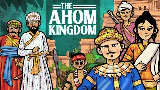 The Ahom Kingdom: How Thai Migrants Built a Northeast Indian Superpower
