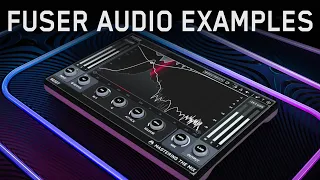 FUSER Audio Examples
