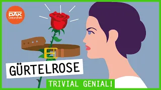 Gürtelrose: Ansteckung und Symptome | Trivial Genial | DAK-Gesundheit