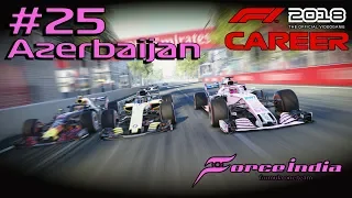 F1 2018 Career - Season 2 Round 4 - AzerbaijanGP