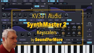 KV331 Audio SynthMaster 2 - Tutorial Part 8: Sequencer steps and Keyscalers