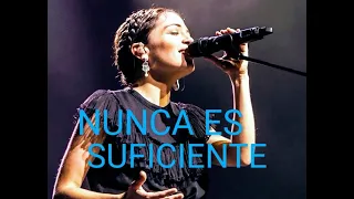 Nunca Es Suficiente (Live) - Natalia Lafourcade