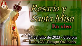 ⛪ Rosario y Santa Misa ⚜ Lunes 24 de julio 6:30 p.m. | Caballeros de la Virgen