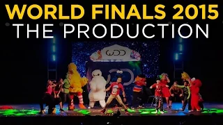 The Production  | World of Dance Finals 2015 | #WODFINALS15