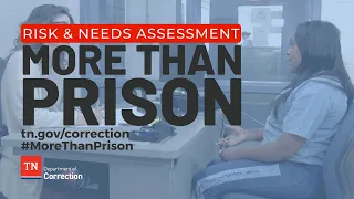 More Than Prison - Risk and Needs Assessment