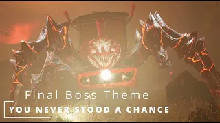 Choo Choo Charles Soundtrack | Final Boss Theme | You Never Stood A Chance