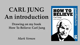 Carl Jung. An introduction to his insights, including dreams & archetypes, the Self & synchronicity