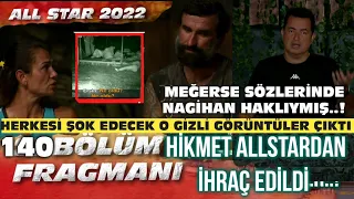 SURVİVOR ALLSTAR 140.BÖLÜM FRAGMANI | NAGİHAN SONUNA KADAR HAKLIYMIŞ..! HİKMET İHRAÇ EDİLDİ..!