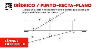 Pag. 02-C - Punto Recta Plano - Ejercicios de Sistema Diédrico (SDO_PRP_L2).