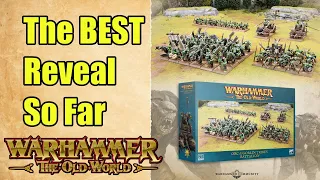 The BEST Reveal So Far - Orcs & Goblins Next Army - Warhammer The Old World - Warhammer Fantasy