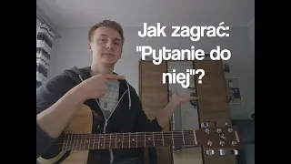 Jak zagrać "Bitamina - Pytanie do niej"? - Graj z Pioterem odc. 3