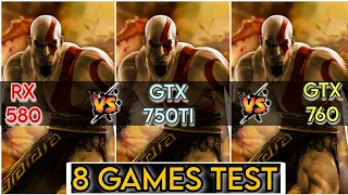 RX 580 vs GTX 760 vs GTX 750 Ti  | 8 Games Test | How Big Difference ?