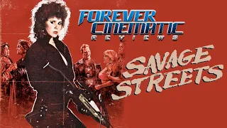 Savage Streets (1984) - Forever Cinematic Movie Review