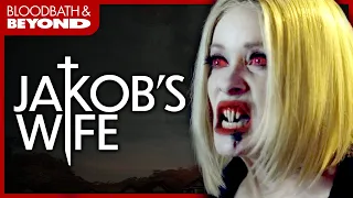 Jakob's Wife Review and Blu-ray Breakdown | Shudder Movie Review