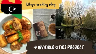 #InvisibleCitiesProject | Libya reading vlog