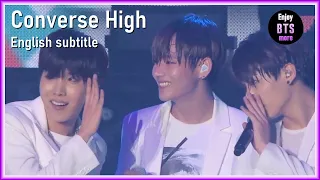 BTS - Converse High (stage mix BTS Begins & HYYH concerts in 2015) [ENG SUB] [Full HD]