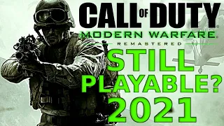 IS COD MWR STILL PLAYABLE IN 2021? | MODERN WARFARE REMASTERED IN 2021