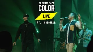 Gilberto Daza - Color Feat. Indiomar  (Live) - ¿Quién Dijo Miedo? LIVE