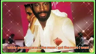 Teddy pendergrass - The more i get the more i want remix (VDJ A.S)