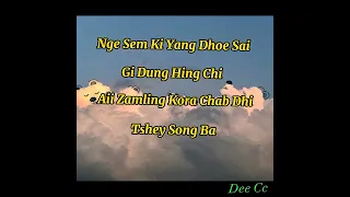 Sergi Dung Hing|| lyrics||with vocal @ Namgay Jigs