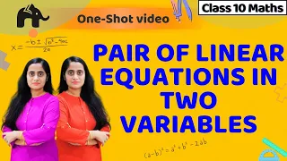 Pair of linear equations in two variables Class 10 Maths Chapter 3 |NCERT CBSE One Shot Full chapter