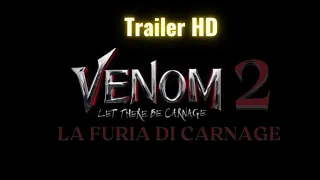 VENOM 2   LA FURIA DI CARNAGE Trailer Italiano Hd 2021 Film Marvel con Tom Hardy