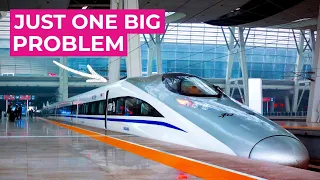 The Unspoken Problem with China's High-Speed Rail