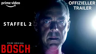 Bosch | Staffel 2 | Offizieller Trailer | Prime Video DE