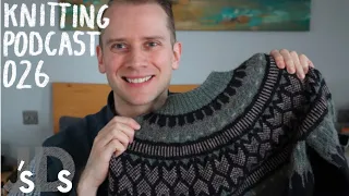 Jonathan's Days: Knitting Podcast 026 - Accessories and Plans