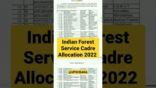 Indian Forest Service Cadre Allocation 2022 | IFoS Cadre Allocation 2022 ❣️❣️#shorts #youtubeshorts