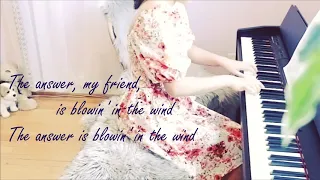 Blowin' in the Wind - Bob Dylan - Piano Cover
