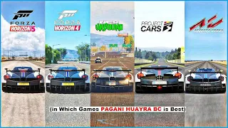 Pagani Huayra Bc Comparison in FH5, FH4, FH3, FM7, NFS Unbound, NFSH, Project Cars 3, Assetto Corsa