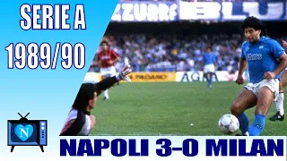 Napoli - Milan 3-0 | serie A 1989-90 | Maradona scored.
