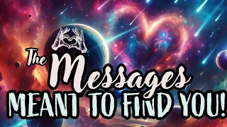 🫶THERE'S NO WAY YOU CAN MISS THIS | The MESSAGES MEANT To FIND YOU