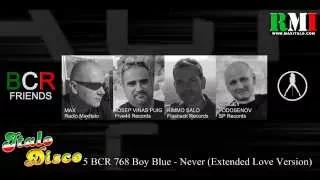 Boy Blue - Never (Extended Love Version) (BCR 768)