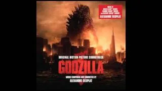 Godzilla! (Film Version) - Godzilla (2014) Soundtrack - Alexandre Desplat