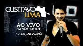 13 - Gusttavo Lima - Amor de Poeta  Ao Vivo Em São Paulo (Audio DVD 2012)