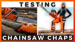 TESTING CHAINSAW CHAPS | Everything you need to know.