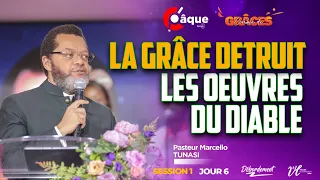 [C'PAQUE 2024 | J6 | LA GRÂCE DETRUIT LES OEUVRES DU DIABLE ] PST MARCELLO TUNASI |