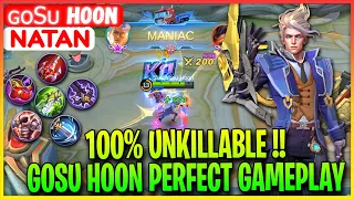 100% UNKILLABLE !! Gosu Hoon Perfect Gameplay - ɢᴏsᴜ Hoon Natan - Mobile Legends