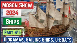 ✅ Moson MODEL SHOW 2024. Sailing Ships, U-boats and dioramas 4K