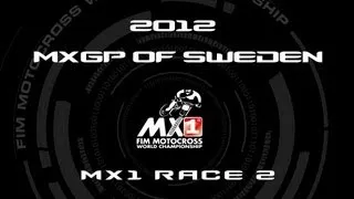 2012 MXGP of Sweden - FULL MX1 Race 2 - Motocross