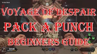 Voyage of Despair - Pack a Punch Beginners Guide (BO4 Zombies Tutorial)