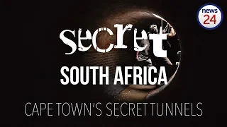 Secret South Africa | Cape Town's tunnel system