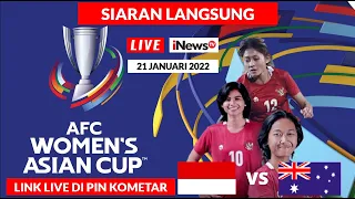 🔴🔴🔴Siaran Langsung!!! Indonesia vs Australia Piala Asia Wanita 2022 Hari ini