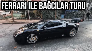 Ferrari İle Bağcılar Sokaklarında Turladık | ÜNAL TURAN