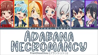 Adabana Necromancy | FranChouChou | Full ROM / KAN / ENG Color Coded Lyrics