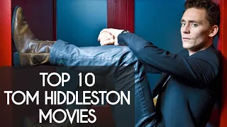 Top 10 Tom Hiddleston movies | Top 10 movies of Tom Hiddleston | Tom Hiddleston best movies