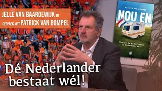 #1494: "Zet vier Nederlanders bij elkaar en je hebt vijf meningen" | Gesprek met Patrick van Gompel